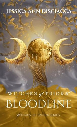 Witches of Triora Bloodline Jessica Ann Disciacca 9798998808814