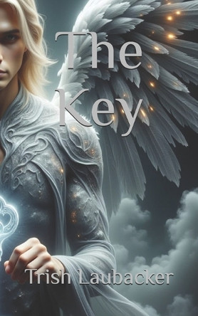 The Key Trish Laubacker 9798309379835