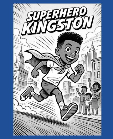 Superhero Kingston The Thompson Family 9798280960749
