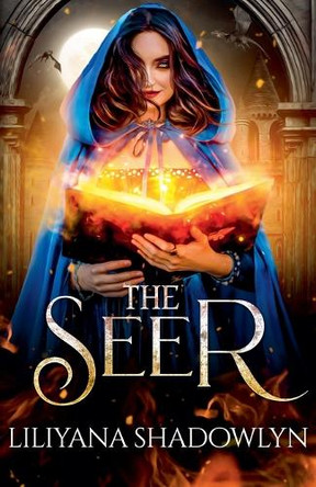 The Seer Liliyana Shadowlyn 9798231359417