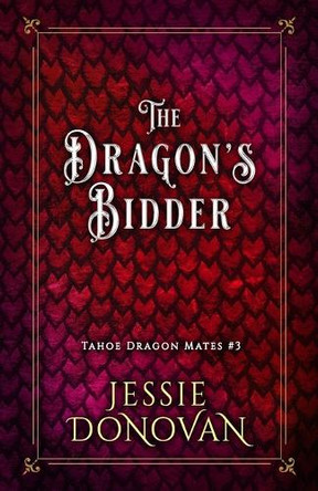 The Dragon's Bidder Jessie Donovan 9798891560666