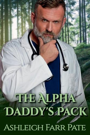The Alpha Daddy's Pack Ashleigh Pate 9798231432370