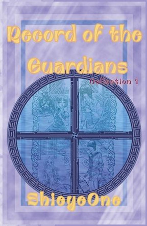 Record of the Guardians Shieyeone 9798230577768