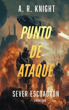 Punto De Ataque A R Knight 9798888582169