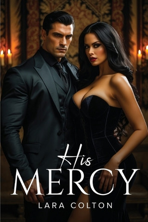 His Mercy Lara Colton 9781787999091