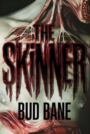 The Skinner Bud Bane 9798284913376