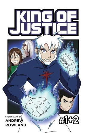 King of Justice #1+2 Andrew Rowland 9798218697860