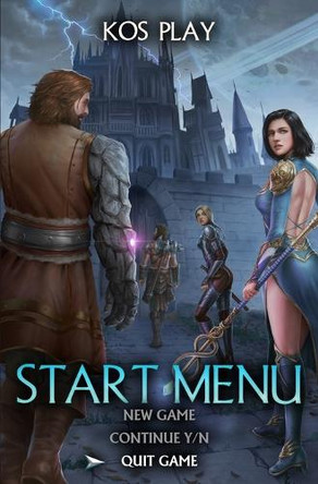 Start Menu 3: Quit Game?: A LitRPG Adventure Kos Play 9798284772867