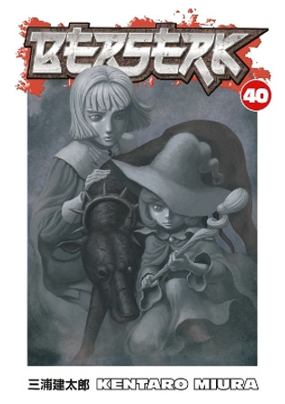 Berserk Volume 40 Kentaro Miura 9781506714981