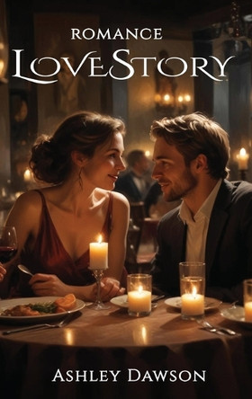 LoveStory Ashley Dawson 9798330476510