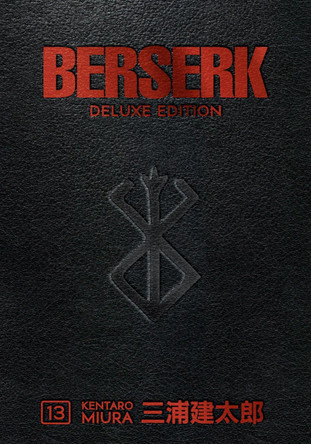 Berserk Deluxe Volume 13 Kentaro Miura 9781506727578