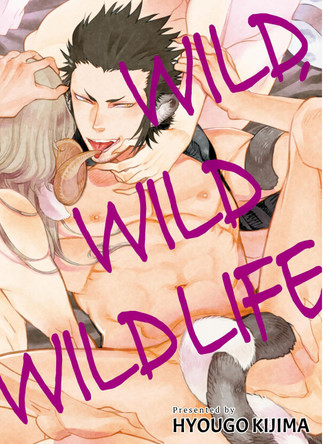 Wild Wild Wildlife by Hyougo Kijima