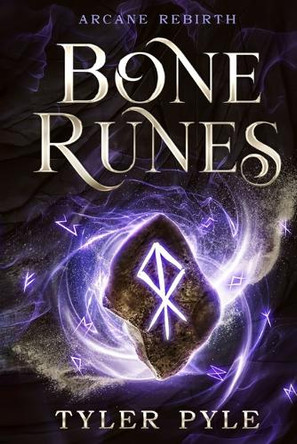 Bone Runes Tyler Pyle 9798998927201