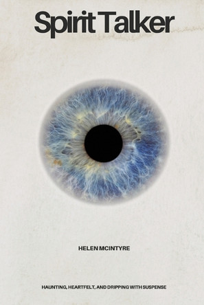 Spirit Talker Helen McIntyre 9781934232781