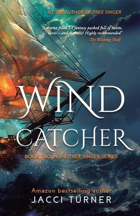 Wind Catcher Jacci Turner 9781959878063