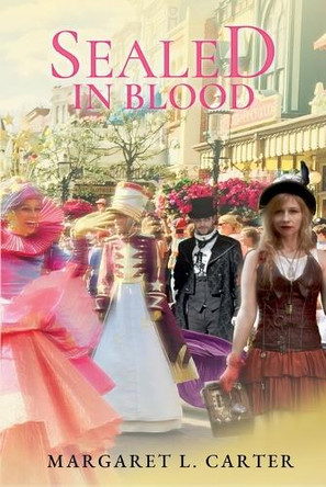 Sealed in Blood Margaret L Carter 9798230599364