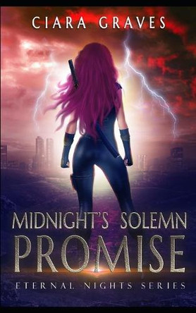 Midnight's Solemn Promise: A Hunter versus Vampire Romantasy Ciara Graves 9798312578935