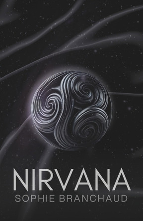 Nirvana: Book 1 Sophie Branchaud 9781069340900