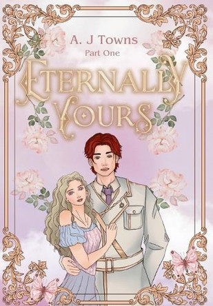 Eternally Yours Special Edition Alayah Townsend 9798869234025
