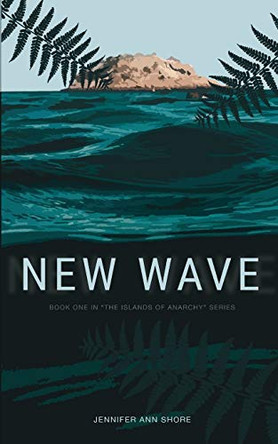 New Wave Jennifer Ann Shore 9781732608313