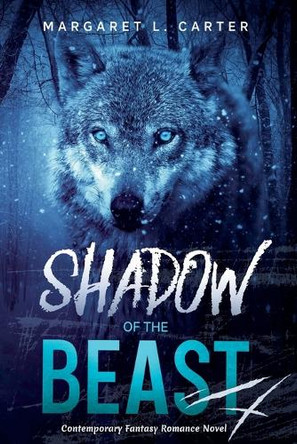Shadow of the Beast Margaret L Carter 9798230962281