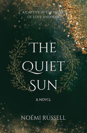 The Quiet Sun Noemi Russell 9798218620288