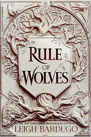 Rule of Wolves (King of Scars Book 2) Leigh Bardugo 9781510109186