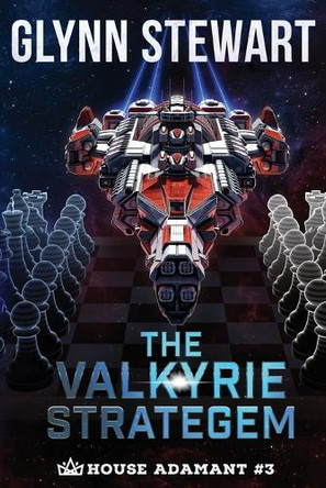 The Valkyrie Stratagem Glynn Stewart 9781989674758