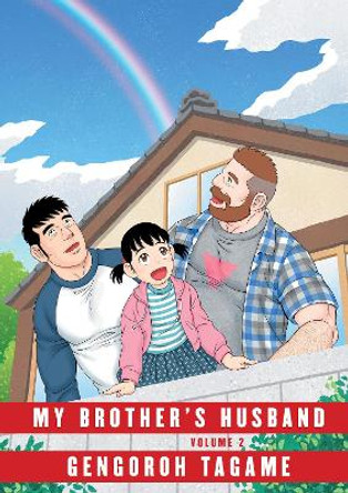 My Brother's Husband, Volume 2 Gengoroh Tagame 9781101871539