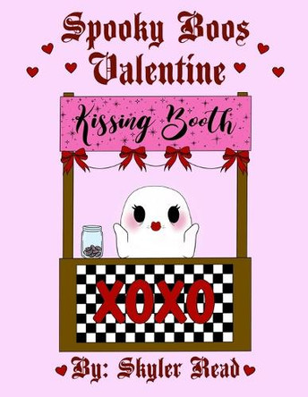 Spooky Boos Valentine Skyler Read 9798307701959