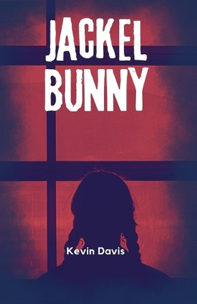 Jackel Bunny Kevin Davis 9798897783731