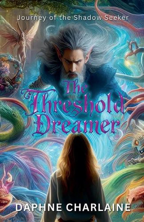 The Threshold Dreamer Daphne Charlaine 9798230133087