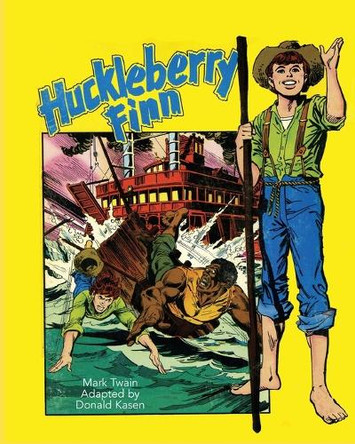 The Adventures of Huckleberry Finn Mark Twain 9780739635506