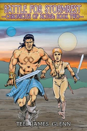 The Battle for Stormrest: Chronicles of Altiva: Book Two Ron Hill 9798306456676