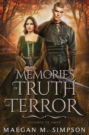 Memories of Truth and Terror Maegan M Simpson 9798312299007