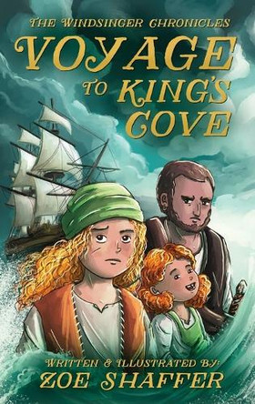 Voyage to King's Cove Zoe Shaffer 9798218652470