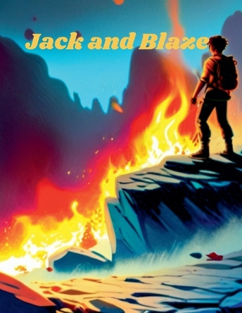 Jack and Blaze Leslie Walters 9798230966265