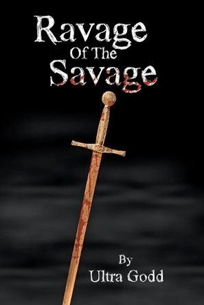Ravage Of The Savage Ultra Godd 9781663270627