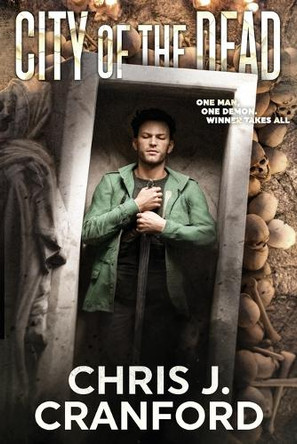 City of the Dead Chris J Cranford 9781961138599