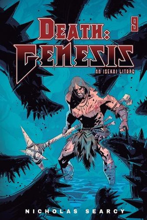 Death: Genesis 9: An Isekai Litrpg Nicholas Searcy 9781039458178