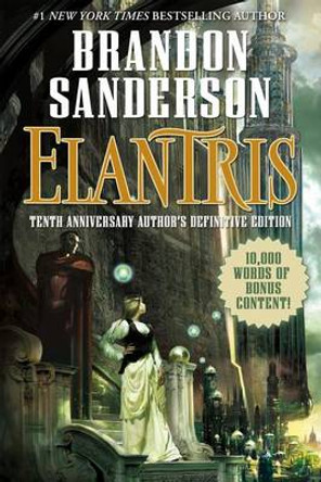 Elantris Brandon Sanderson 9780765383105