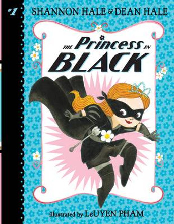 The Princess in Black LeUyen Pham 9780763678883