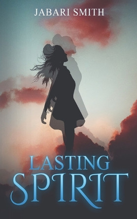 Lasting Spirit Jabari Smith 9798655249585