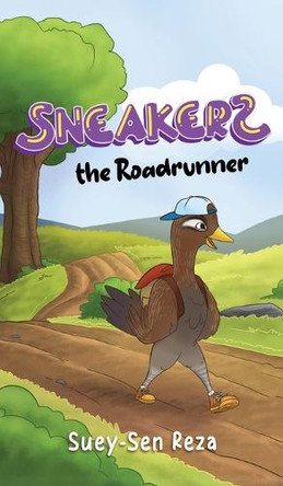 Sneakers the Roadrunner Suey-Sen Reza 9798890919038