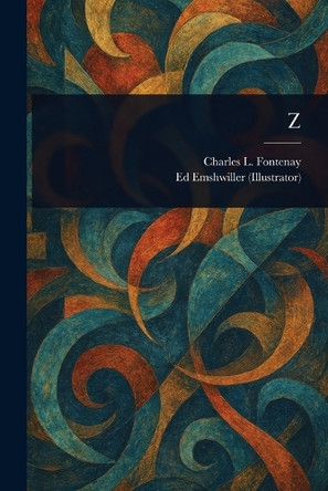 Z Charles L Fontenay 9781023428521