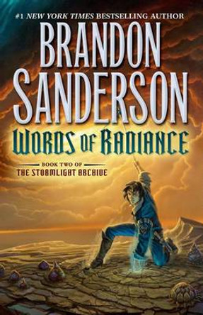 Words of Radiance: Book Two of the Stormlight Archive Brandon Sanderson 9780765326362