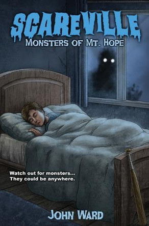 Monsters of Mt. Hope John Ward 9781964398778