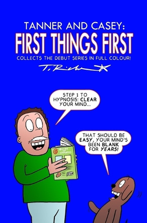 Tanner and Casey: First Things First Tanner F Riche 9781654640026