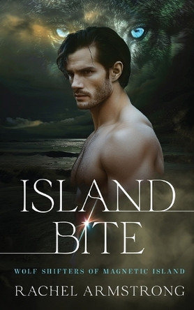 Island Bite Rachel Armstrong 9781763828940