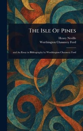 The Isle Of Pines Henry Neville 9781023138062